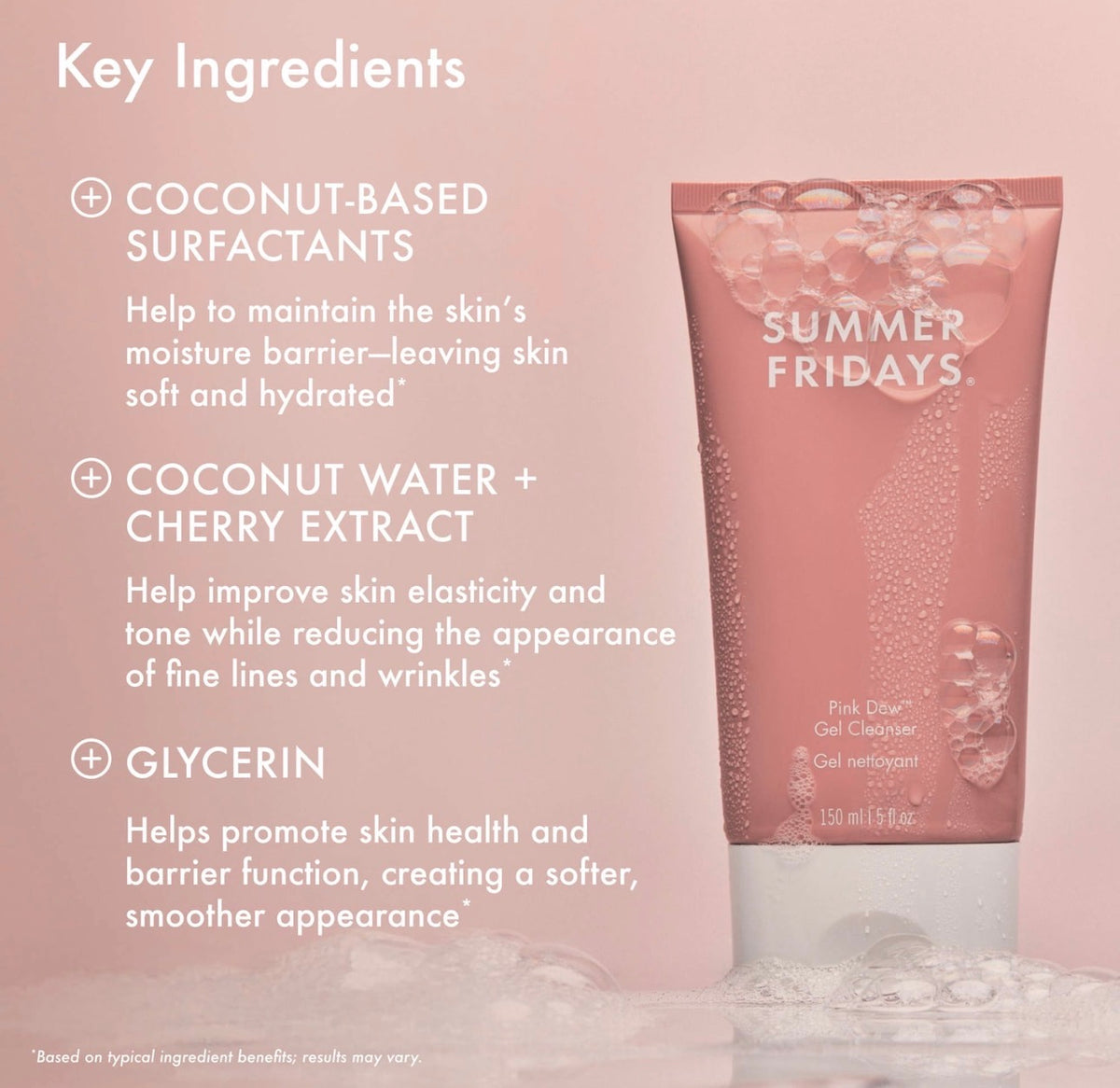 Summer Fridays 
Pink Dew Gel Cleanser