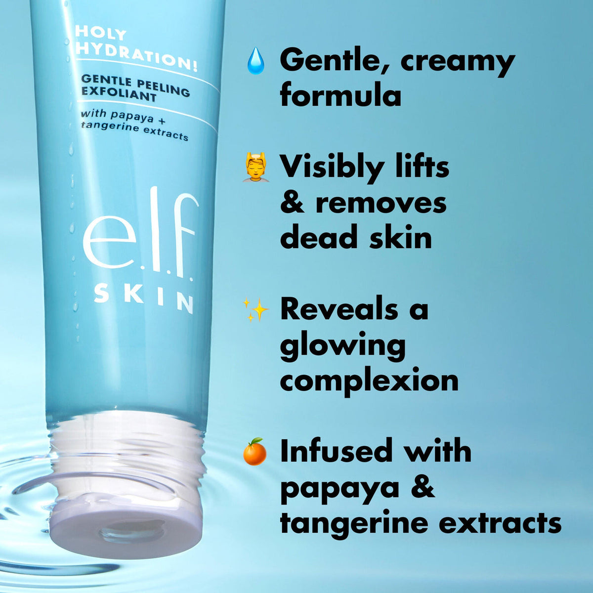 Elf - Holy Hydration! Gentle Peeling Exfoliant